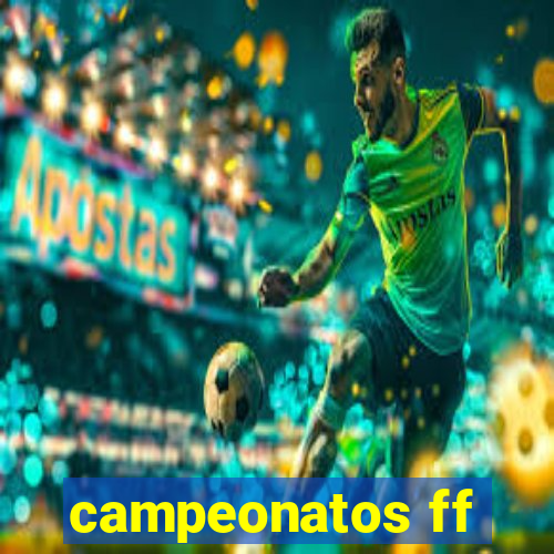 campeonatos ff